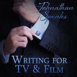 Writing for TV and Film